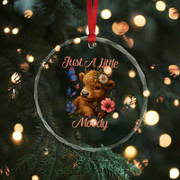 Just A Little Moody Crystal Glass Ornament Funny Sarcasm Highland Cow TS12