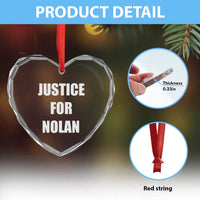 Justice for Nolan Heart Crystal Glass Ornament Support and Rememberence Memorial