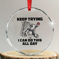 Keep Trying I Can Do This All Day Crystal Glass Ornament Funny Goalie Hockey Player Gift - Wonder Print Shop