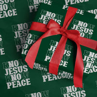 Know Jesus Know Peace Wrapping Paper Roll No Jesus No Peace