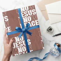 Know Jesus Know Peace Wrapping Paper Roll No Jesus No Peace