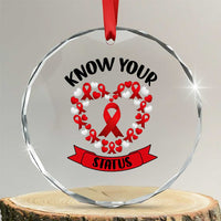 Know Your Status Red Ribbon HIV AIDS Awareness Support Month Gift Crystal Glass Ornament - Wonder Print Shop