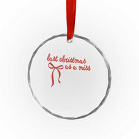Last Christmas As A Miss Crystal Glass Ornament Bride To Be Future Mrs Xmas Engaged Gift - Wonder Print Shop