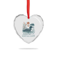 Leave Me A Loon Vintage Lake Bird Heart Crystal Glass Ornament Funny Loon Pun Nature Bird Lovers