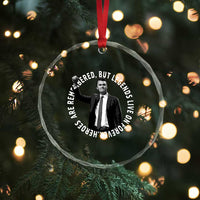 Legends Live Forever Tribute Crystal Glass Ornament Charlie Kirk Legacy Remembrance TS02