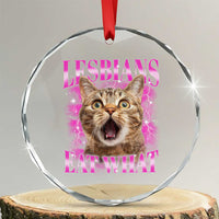 Lesbians Eat What Crystal Glass Ornament Funny Cat Gay Pride LGBTQ Pun TS10