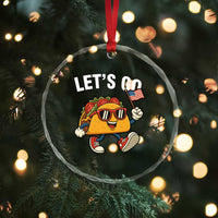 Lets Go Taco Patriotic Crystal Glass Ornament Funny 4th of July Food Humor TS02