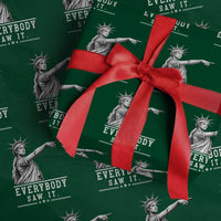 Liberty Has Spoken Everybody Saw It Wrapping Paper Roll Funny Pointing Statue Basketball Parody