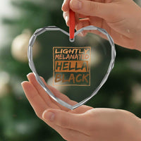 Lightly Melanated Hella Black Heart Crystal Glass Ornament Melanin African Pride Black History
