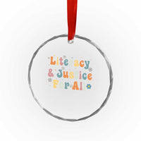 Literacy Justice for All Stop Book Banning Protect Librarian Crystal Glass Ornament