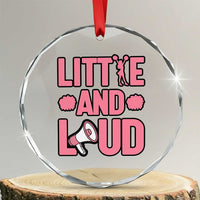 Little And Loud Quote Crystal Glass Ornament Cheerleader Girl Sports Gift TS12
