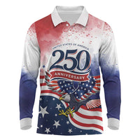 Personalized USA 250 Years of Freedom Long Sleeve Polo Shirt American Patriotic