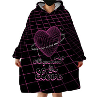 All You Need is Love Valentine Day Wearable Blanket Hoodie Geometry Wireframe Style - Wonder Print Shop
