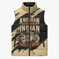 Personalized American Legendary Motorcycles Indian Chief 1947 Sleeveless Puffer Jacket Classic and Vintage - Wonder Print Shop