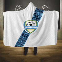 Guatemala Football Hooded Blanket La Azul y Blanco Come On