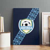 Guatemala Football Canvas Wall Art Vamos Los Chapines