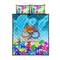 World Autism Awareness Day 2024 Quilt Bed Set In A World Where You Can Be Anything Be Kind - Wonder Print Shop