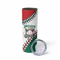 Custom Baseball Mexico Skinny Tumbler Come On Mexican Team