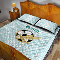 Mexico 2024 Football Quilt Bed Set El Tri Special Version - Wonder Print Shop