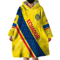 Personalized Ecuador 2024 Football Wearable Blanket Hoodie Come On La Tri - Wonder Print Shop