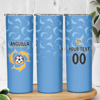 Custom Anguilla Football Skinny Tumbler Come On Soccer Dolphins