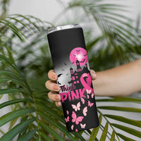 Personalized At Halloween We Think Pink Skinny Tumbler Pink Ribbon Butterflies - Wonder Print Shop