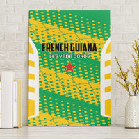 French Guiana Football Canvas Wall Art Go Les Yana Dokos - Wonder Print Shop