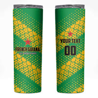 Custom French Guiana Football Skinny Tumbler Go Les Yana Dokos - Wonder Print Shop