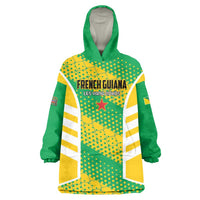 Custom French Guiana Football Wearable Blanket Hoodie Go Les Yana Dokos - Wonder Print Shop