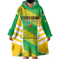 Custom French Guiana Football Wearable Blanket Hoodie Go Les Yana Dokos - Wonder Print Shop