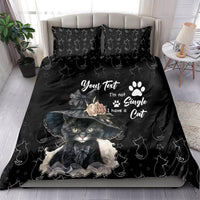 Single Day Bedding Set I Am Not Single I Have A Cat - Wonder Print Shop