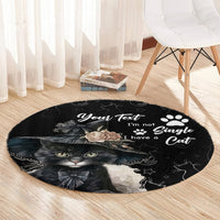 single-day-round-carpet-i-am-not-single-i-have-a-cat