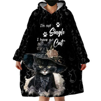 Single Day Wearable Blanket Hoodie I Am Not Single I Have A Cat - Wonder Print Shop