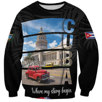 Cuba El Capitolio Sweatshirt Where My Story Begin - Wonder Print Shop