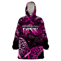 Personalised In October We Wear Pink Wearable Blanket Hoodie Breast Cancer Awareness - Wonder Print Shop