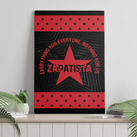 Zapatista Territories Canvas Wall Art EZLN Everything For Everyone Nothing For Us - Wonder Print Shop