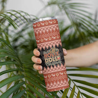 Howdy Christmas Skinny Tumbler Have a Holly Jolly Christmas - Wonder Print Shop