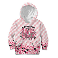 Personalized In October We Wear Pink Kid Hoodie Pink Pretty Bow Pastel Gingham - Wonder Print Shop