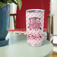Personalized In October We Wear Pink Tumbler Cup Pink Pretty Bow Pastel Gingham - Wonder Print Shop