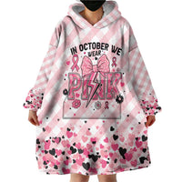 Personalized In October We Wear Pink Wearable Blanket Hoodie Pink Pretty Bow Pastel Gingham - Wonder Print Shop