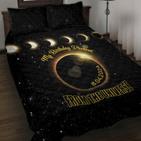 Total Solar Eclipse 2024 Quilt Bed Set My Birthday Present From The Universe - Wonder Print Shop