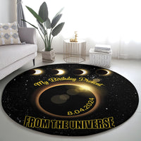 Total Solar Eclipse 2024 Round Carpet My Birthday Present From The Universe