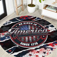 No Kings In America Since 1776 Round Carpet Grunge Style - Wonder Print Shop