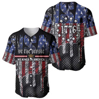 We The People Baseball Jersey No Kings In America Since 1776 - Wonder Print Shop
