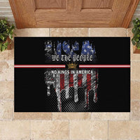 We The People Rubber Doormat No Kings In America Since 1776 - Wonder Print Shop