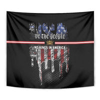 We The People Tapestry No Kings In America Since 1776 - Wonder Print Shop