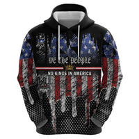 We The People Zip Hoodie No Kings In America Since 1776 - Wonder Print Shop