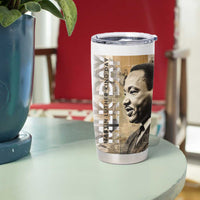 Martin Luther King Jr Day Tumbler Cup MLK His Dream Still Matters - Wonder Print Shop