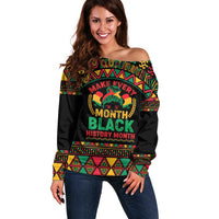 Make Every Month Black History Month Off Shoulder Sweater African Pattern - Wonder Print Shop
