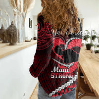 Personalised Hawaii Women Casual Shirt Maui Be Strong Kakau Red Version - Wonder Print Shop